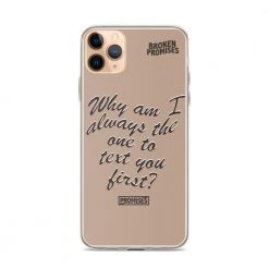Broken Promises Co Text First IPhone Case Phone Cases