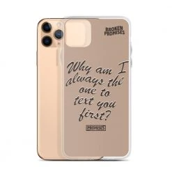 Broken Promises Co Text First IPhone Case Phone Cases