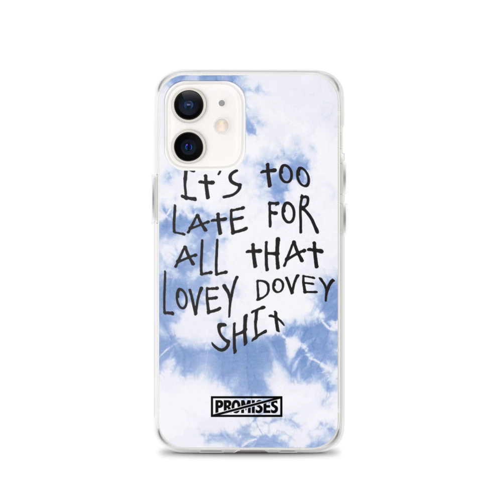 Broken Promises Company Too Late IPhone Case