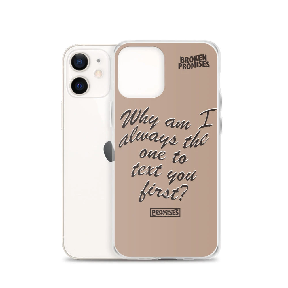 Broken Promises Co Text First IPhone Case Phone Cases
