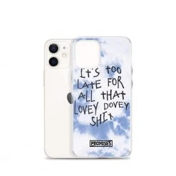 Broken Promises Company Too Late IPhone Case