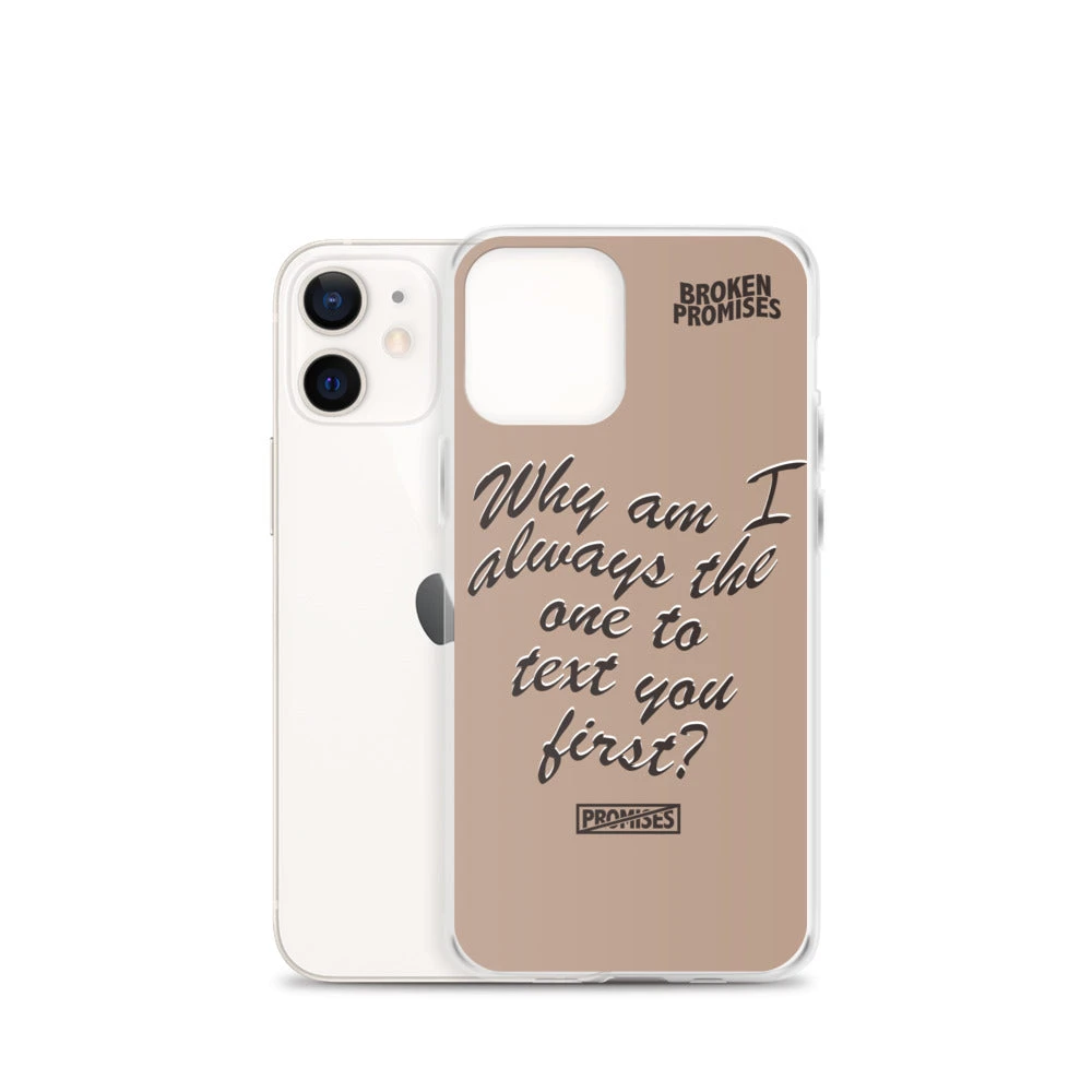 Broken Promises Co Text First IPhone Case Phone Cases