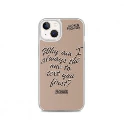 Broken Promises Co Text First IPhone Case Phone Cases