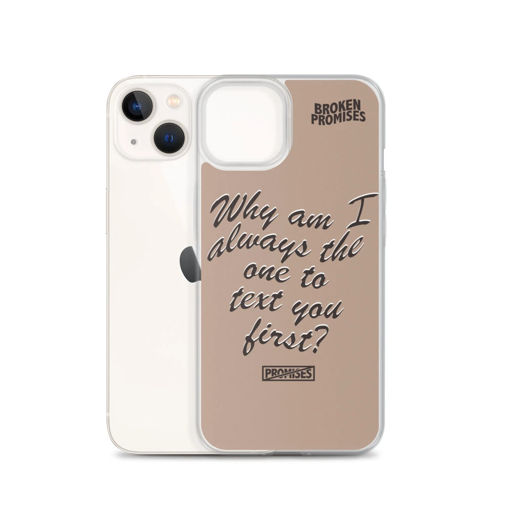 Broken Promises Co Text First IPhone Case Phone Cases