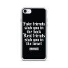 Broken Promises Co We Ain't Homies IPhone Case Phone Cases