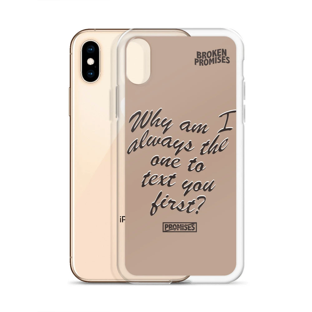 Broken Promises Co Text First IPhone Case Phone Cases