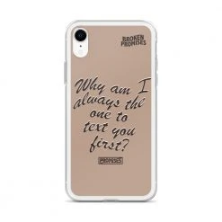 Broken Promises Co Text First IPhone Case Phone Cases