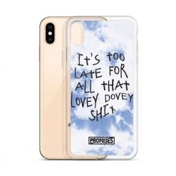 Broken Promises Company Too Late IPhone Case