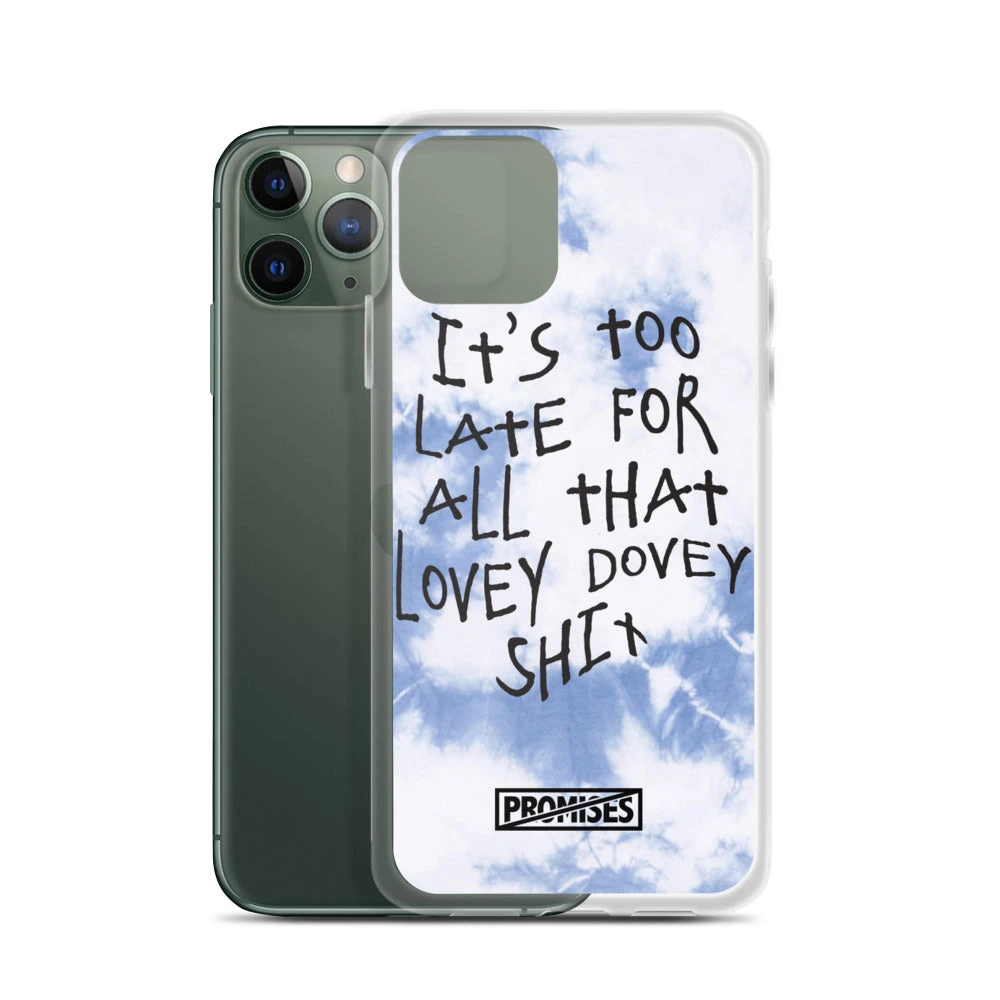 Broken Promises Company Too Late IPhone Case