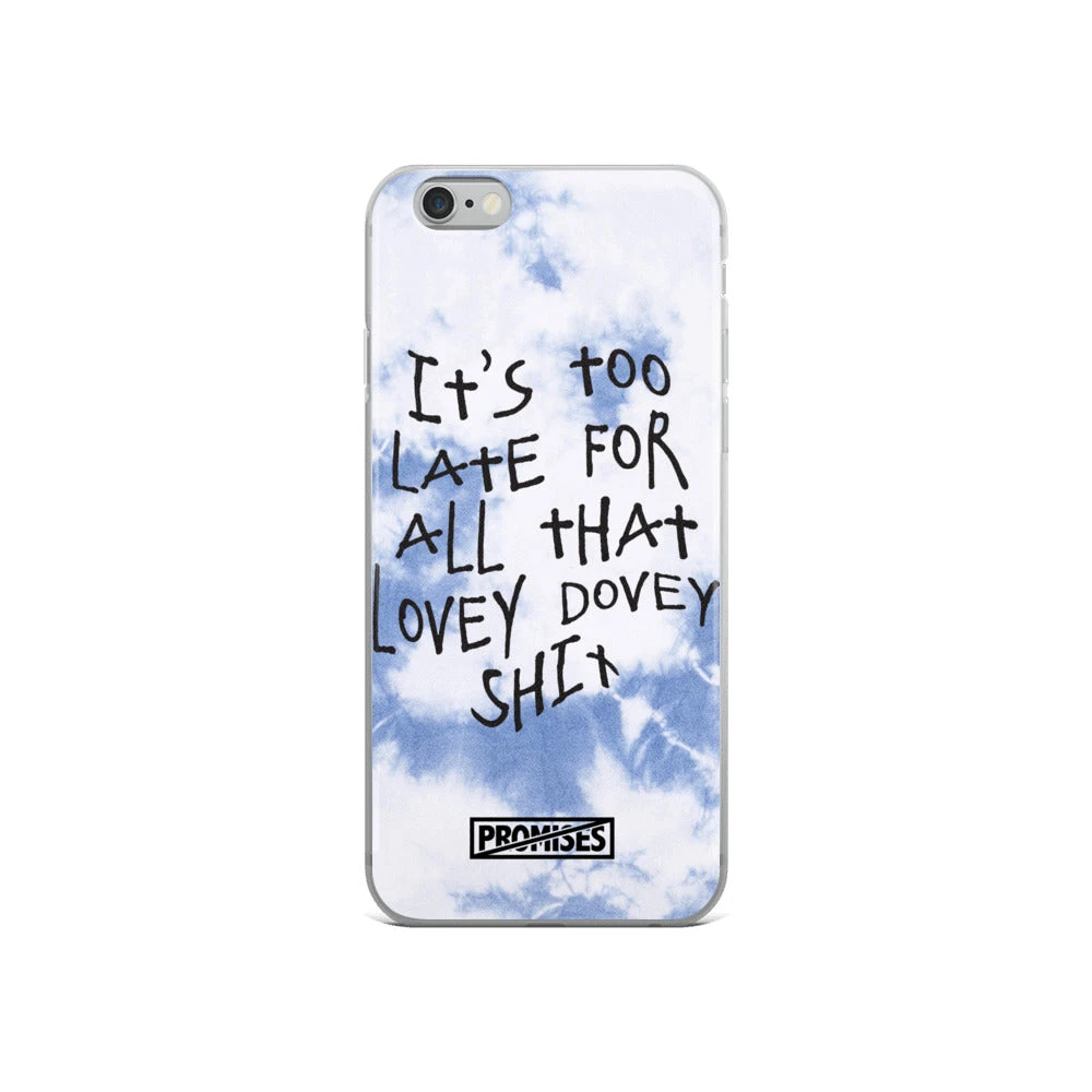 Broken Promises Company Too Late IPhone Case