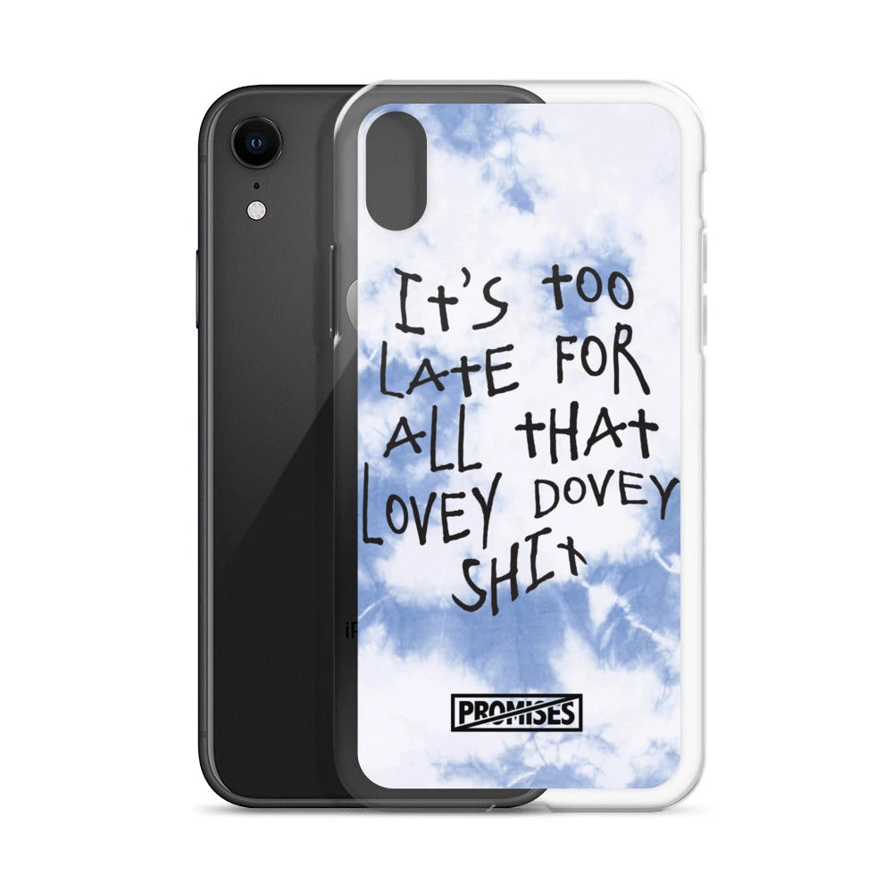 Broken Promises Company Too Late IPhone Case