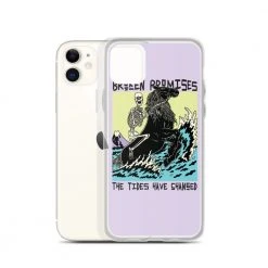 Broken Promises Co Phone Cases Tides Have Changed IPhone Case