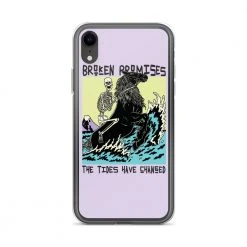Broken Promises Co Phone Cases Tides Have Changed IPhone Case